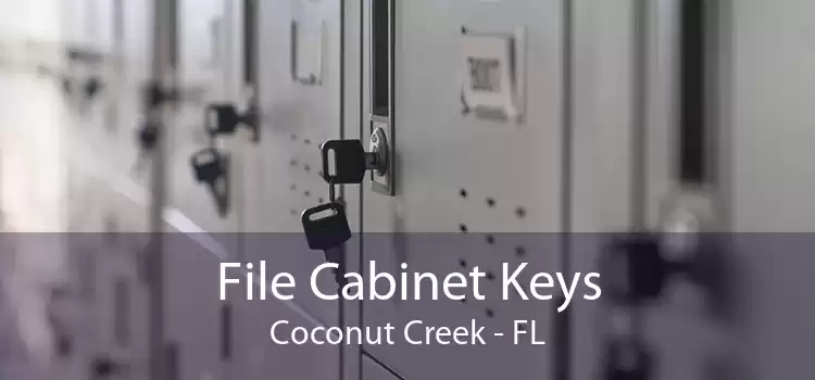 File Cabinet Keys Coconut Creek - FL