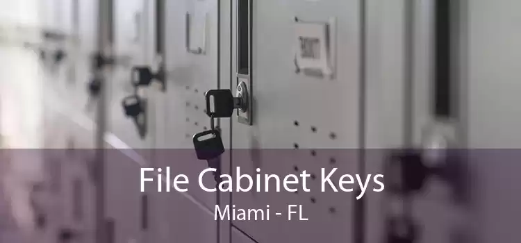 File Cabinet Keys Miami - FL