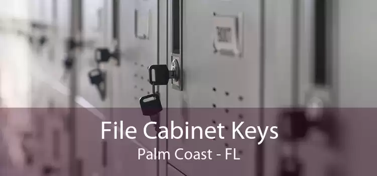 File Cabinet Keys Palm Coast - FL