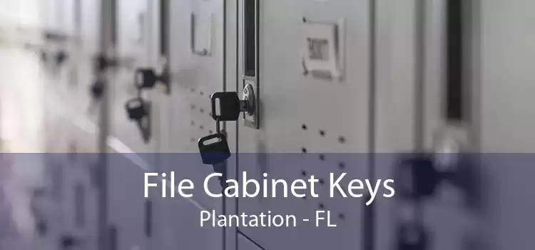File Cabinet Keys Plantation - FL
