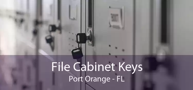 File Cabinet Keys Port Orange - FL