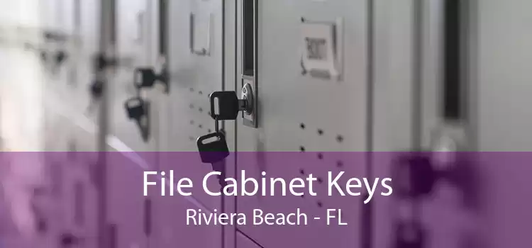 File Cabinet Keys Riviera Beach - FL