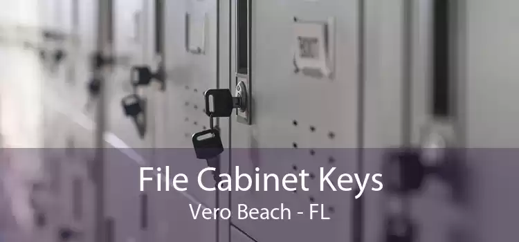 File Cabinet Keys Vero Beach - FL