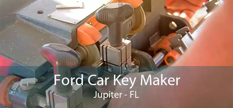 Ford Car Key Maker Jupiter - FL