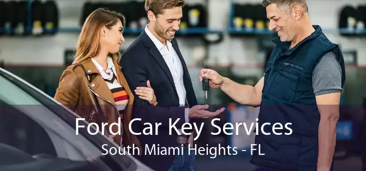 Ford Car Key Services South Miami Heights - FL