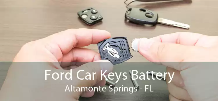Ford Car Keys Battery Altamonte Springs - FL