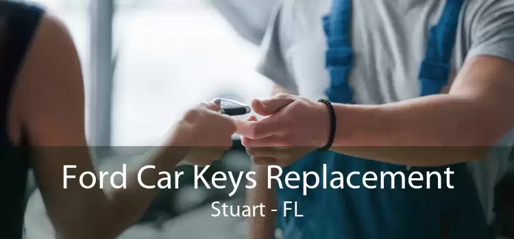 Ford Car Keys Replacement Stuart - FL