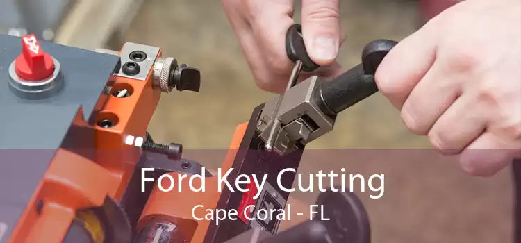Ford Key Cutting Cape Coral - FL