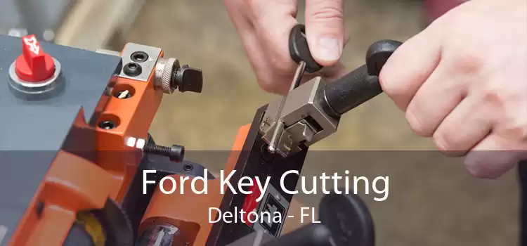 Ford Key Cutting Deltona - FL