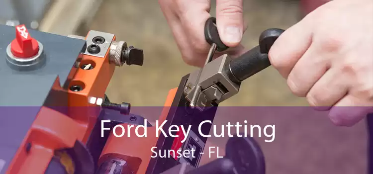 Ford Key Cutting Sunset - FL