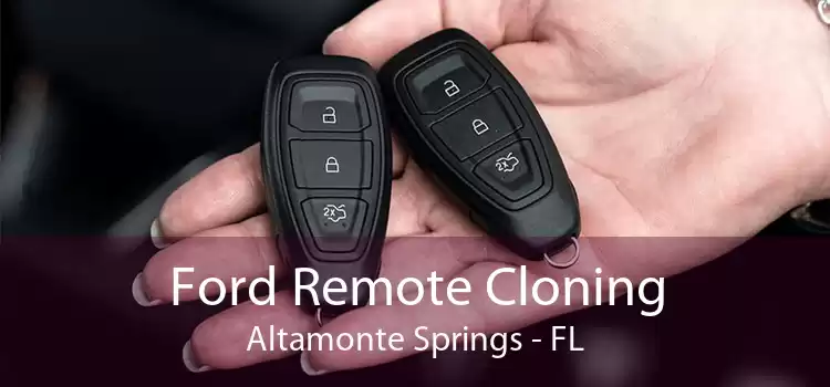Ford Remote Cloning Altamonte Springs - FL