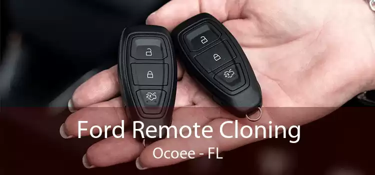 Ford Remote Cloning Ocoee - FL