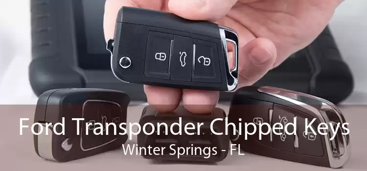 Ford Transponder Chipped Keys Winter Springs - FL