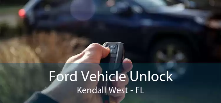 Ford Vehicle Unlock Kendall West - FL