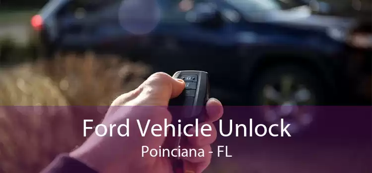 Ford Vehicle Unlock Poinciana - FL