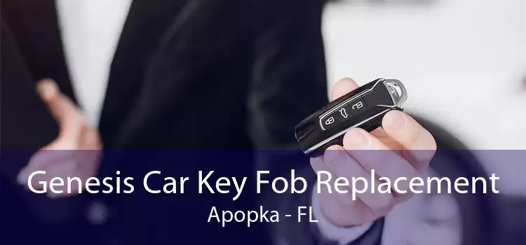 Genesis Car Key Fob Replacement Apopka - FL