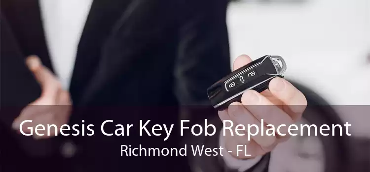 Genesis Car Key Fob Replacement Richmond West - FL