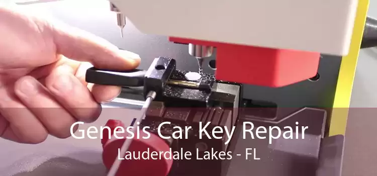 Genesis Car Key Repair Lauderdale Lakes - FL