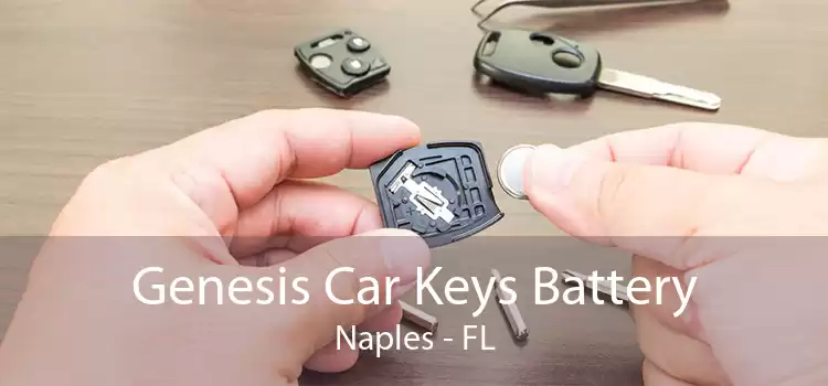 Genesis Car Keys Battery Naples - FL