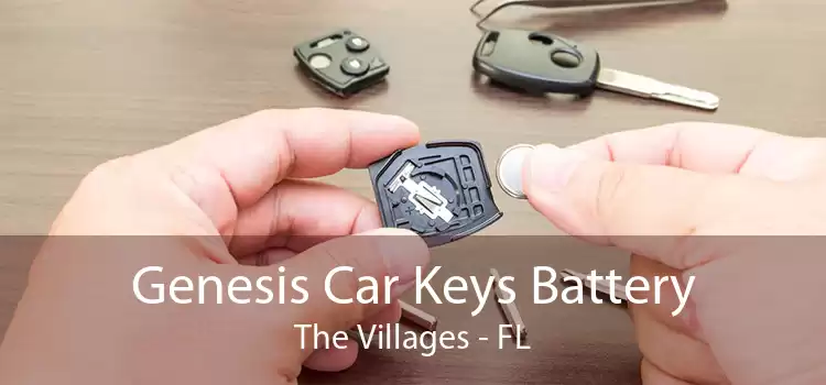 Genesis Car Keys Battery The Villages - FL