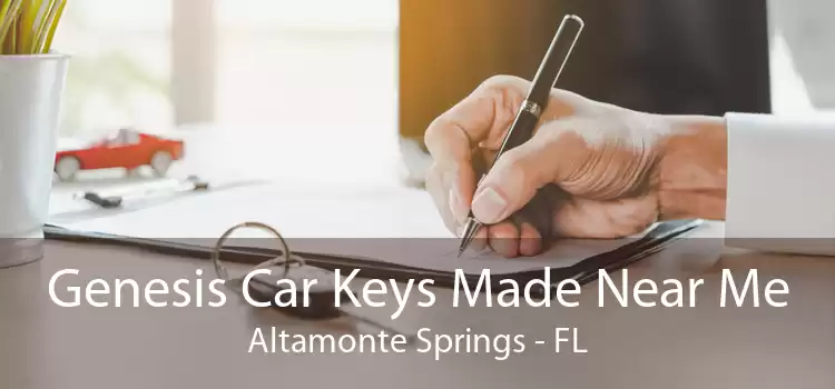 Genesis Car Keys Made Near Me Altamonte Springs - FL