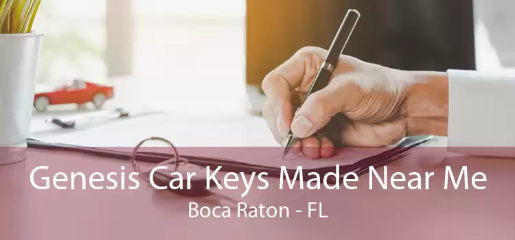Genesis Car Keys Made Near Me Boca Raton - FL
