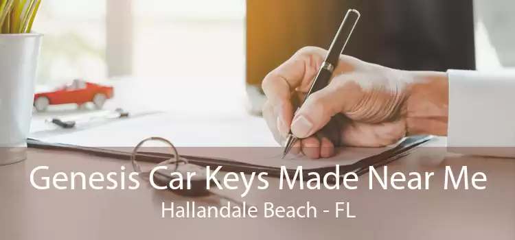 Genesis Car Keys Made Near Me Hallandale Beach - FL
