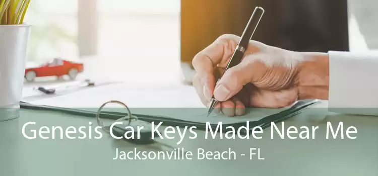 Genesis Car Keys Made Near Me Jacksonville Beach - FL