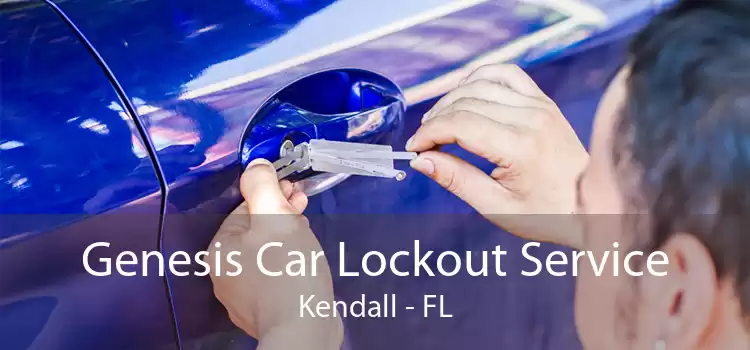 Genesis Car Lockout Service Kendall - FL