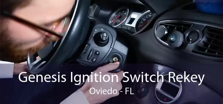 Genesis Ignition Switch Rekey Oviedo - FL