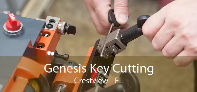 Genesis Key Cutting Crestview - FL