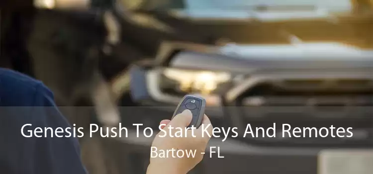 Genesis Push To Start Keys And Remotes Bartow - FL