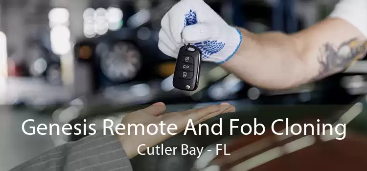Genesis Remote And Fob Cloning Cutler Bay - FL