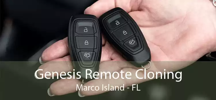 Genesis Remote Cloning Marco Island - FL