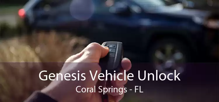 Genesis Vehicle Unlock Coral Springs - FL
