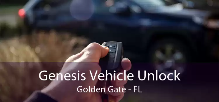 Genesis Vehicle Unlock Golden Gate - FL