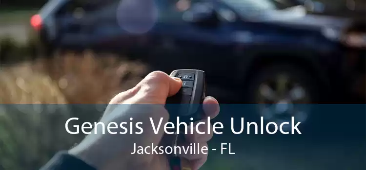 Genesis Vehicle Unlock Jacksonville - FL