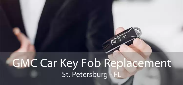 GMC Car Key Fob Replacement St. Petersburg - FL