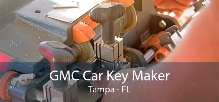 GMC Car Key Maker Tampa - FL