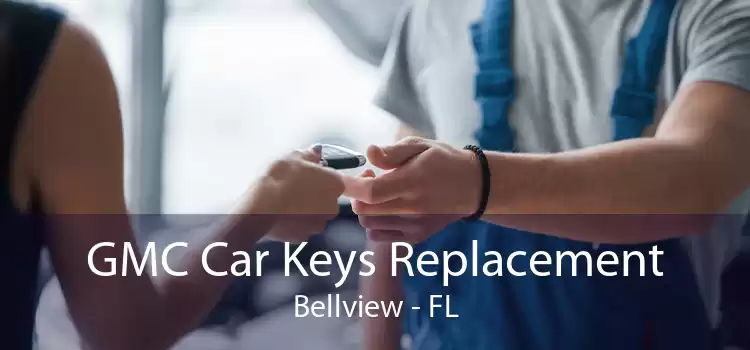 GMC Car Keys Replacement Bellview - FL