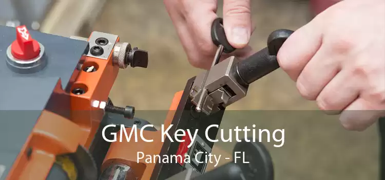GMC Key Cutting Panama City - FL