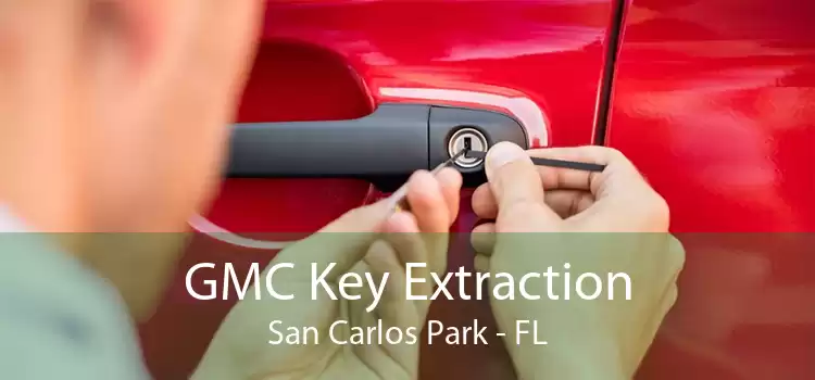 GMC Key Extraction San Carlos Park - FL