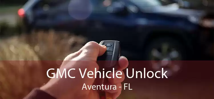 GMC Vehicle Unlock Aventura - FL