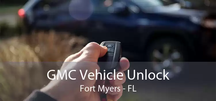 GMC Vehicle Unlock Fort Myers - FL