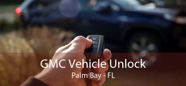 GMC Vehicle Unlock Palm Bay - FL
