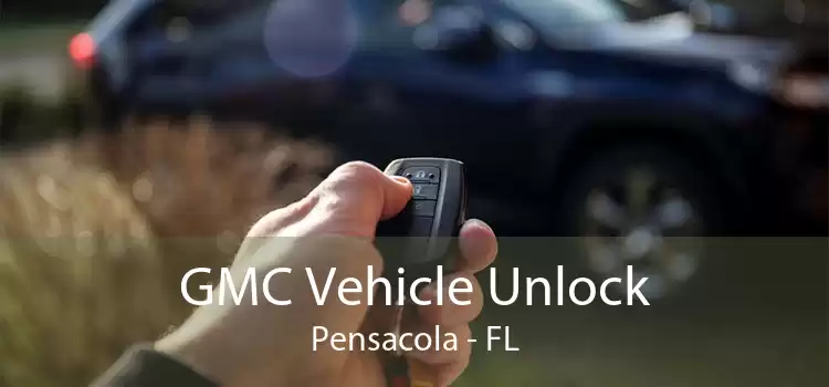 GMC Vehicle Unlock Pensacola - FL