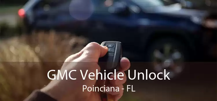 GMC Vehicle Unlock Poinciana - FL