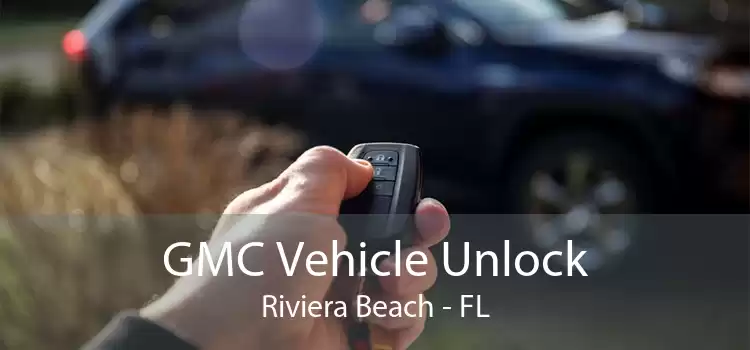 GMC Vehicle Unlock Riviera Beach - FL