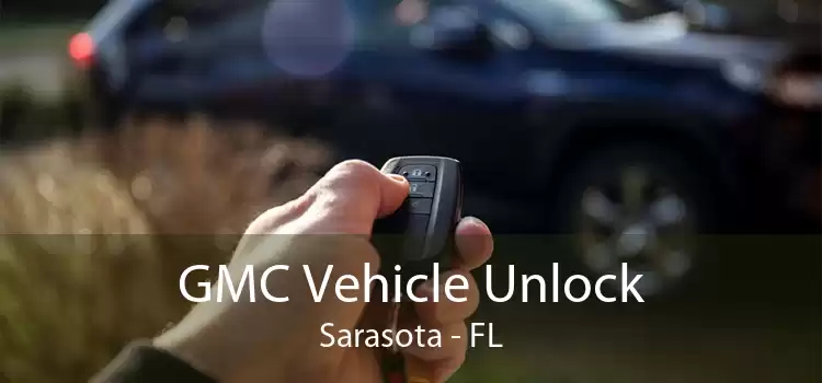GMC Vehicle Unlock Sarasota - FL