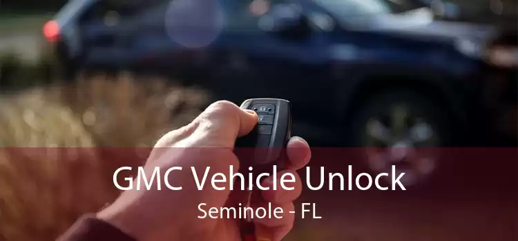 GMC Vehicle Unlock Seminole - FL